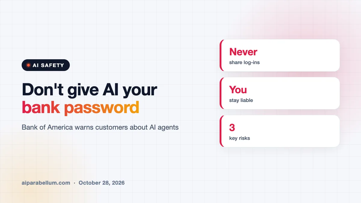 Bank of America Warns Customers Not to Give AI Agents Their Passwords