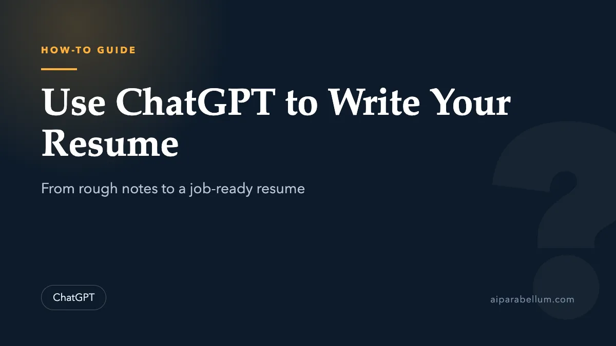 How to Use ChatGPT to Write a Resume That Gets Noticed