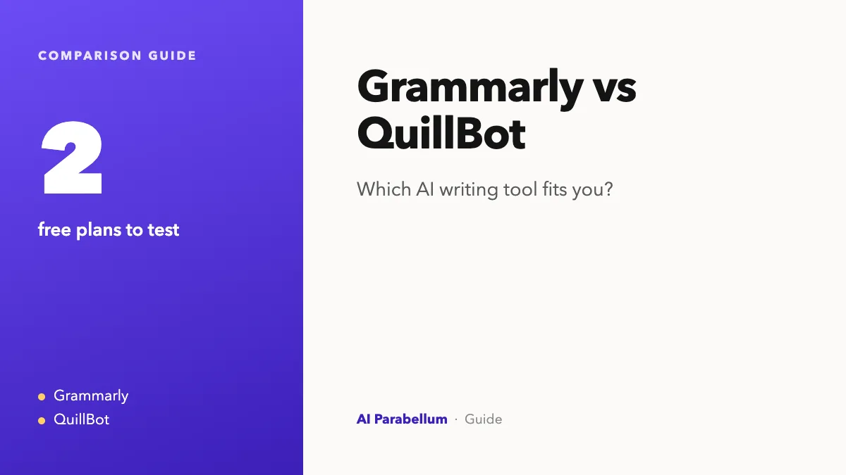 Grammarly vs QuillBot: We Tested Both Free Tools Side by Side