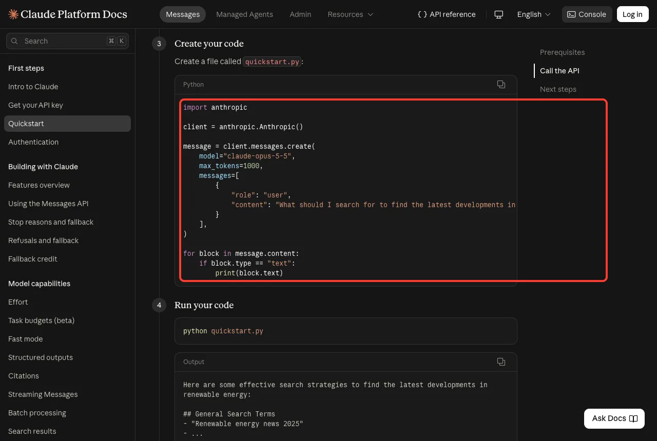 Claude Platform docs quickstart showing the Python code that imports anthropic, creates a client and calls client.messages.create with a model, max_tokens and a messages list, then prints the text blocks