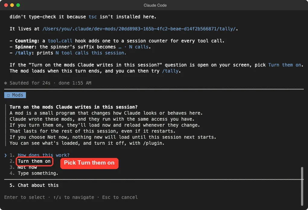 Claude Code Mods dialog asking to turn on the mods Claude writes in this session with the Turn them on option highlighted