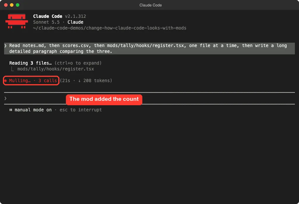 Claude Code terminal showing the spinner line Mulling with 3 calls added by the tally mod