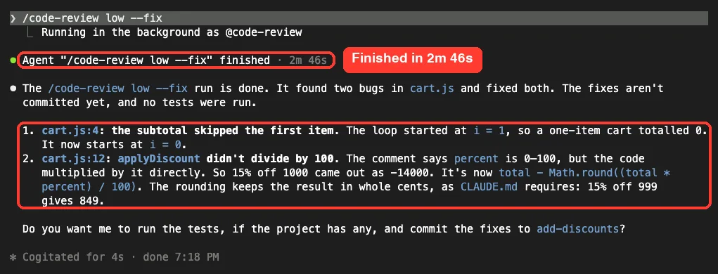 Claude Code reporting the /code-review low --fix run finished, with both bugs in cart.js fixed