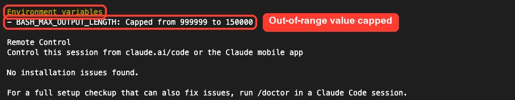 claude doctor Environment variables section reporting BASH_MAX_OUTPUT_LENGTH: Capped from 999999 to 150000