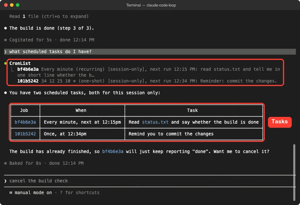 CronList output in Claude Code showing a recurring loop and a one-shot reminder