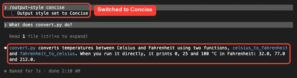 Claude Code session showing /output-style concise confirmed with Output style set to Concise, then a three-line answer explaining that convert.py converts temperatures between Celsius and Fahrenheit