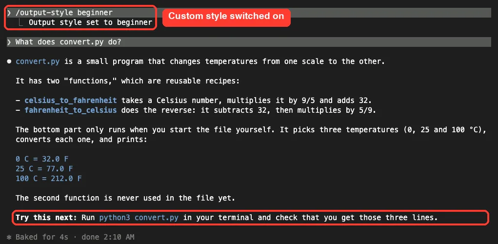 Claude Code answer in the custom beginner style explaining convert.py in plain English, calling functions reusable recipes, showing the printed values, and ending with a Try this next suggestion to run python3 convert.py