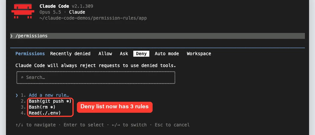 Deny tab in Claude Code /permissions listing Bash(git push *), Bash(rm *) and Read(./.env)
