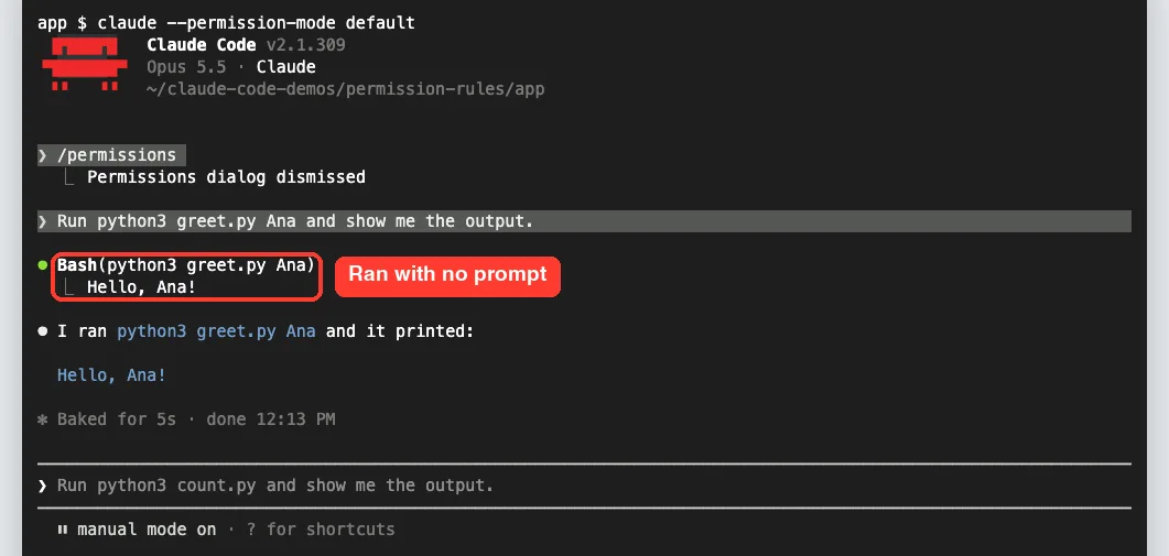 Claude Code running Bash(python3 greet.py Ana) in manual mode without a permission prompt and printing Hello, Ana!