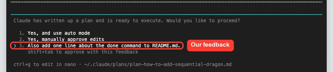 Claude Code plan approval menu with feedback typed into option 3 asking to add a README line