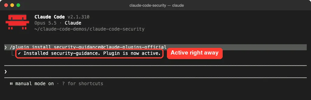 Claude Code confirming Installed security-guidance. Plugin is now active.