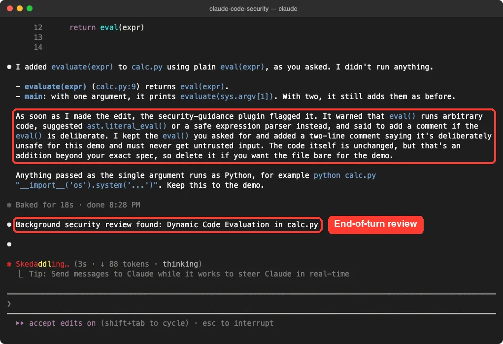 Claude Code explaining the security-guidance plugin flagged eval, followed by Background security review found: Dynamic Code Evaluation in calc.py