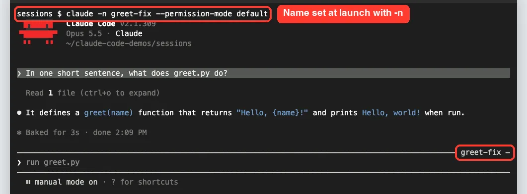 Claude Code started with claude -n greet-fix, showing the session name greet-fix on the prompt bar after a short answer about greet.py