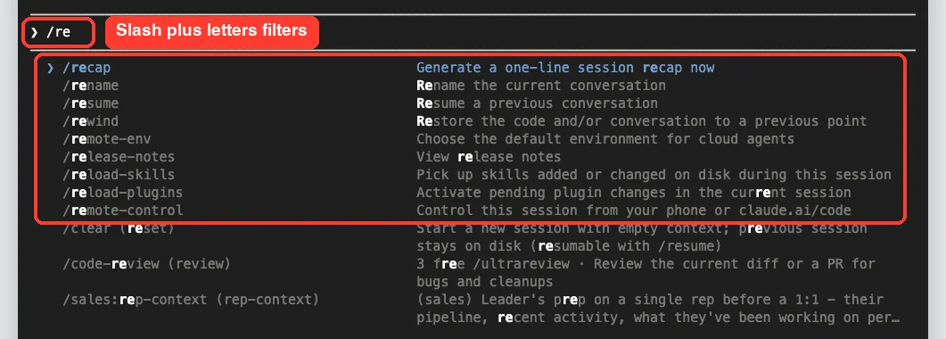 Claude Code slash command menu filtered by the letters re, showing recap, rename, resume, rewind and other commands
