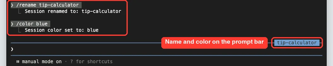 Claude Code output confirming Session renamed to tip-calculator and Session color set to blue, with the name shown on a blue prompt bar