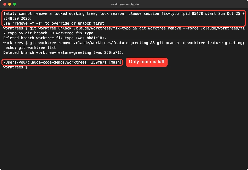 git worktree remove refusing a locked worktree, then unlock, forced remove and a final list with only main
