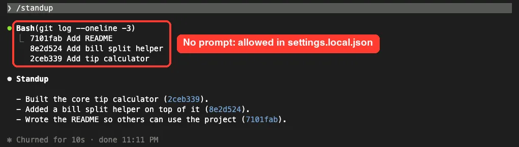 Claude Code running /standup: a Bash git log call listing three commits, followed by three standup bullets about the tip calculator, bill split helper and README