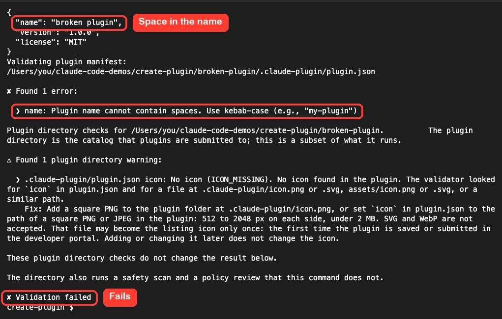 claude plugin validate output showing the error Plugin name cannot contain spaces and Validation failed