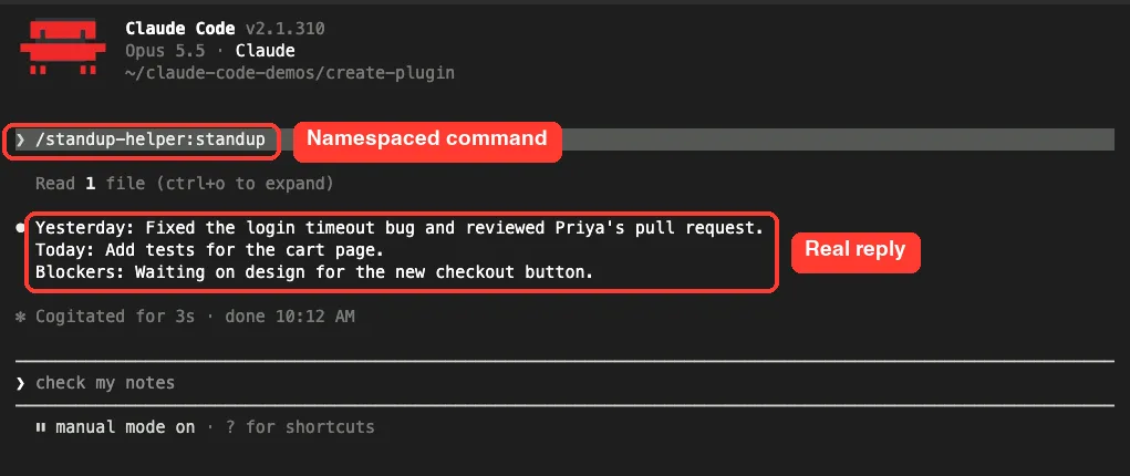 Claude Code running /standup-helper:standup and replying with Yesterday, Today and Blockers lines