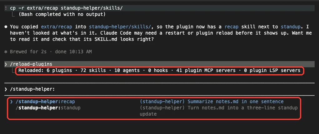 Claude Code /reload-plugins output with a Reloaded line, then the slash menu listing standup-helper:recap and standup-helper:standup