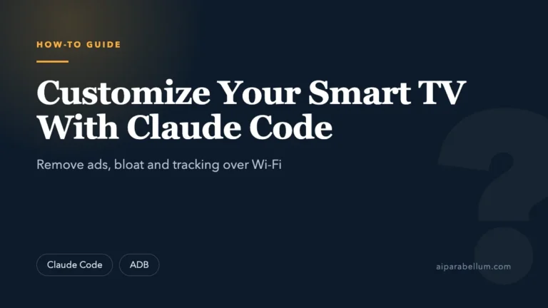 How to Customize Your Smart TV Using Claude Code