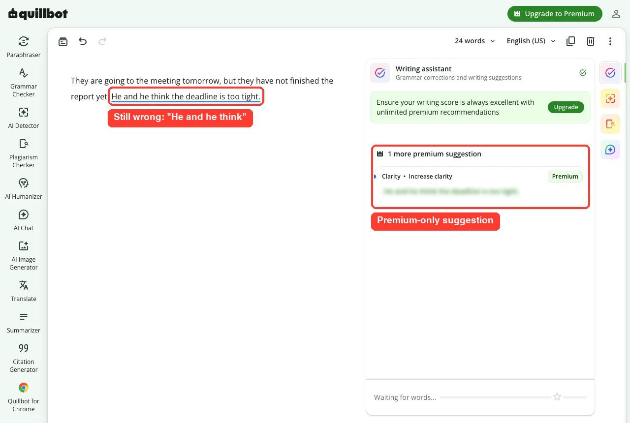 QuillBot result showing the incorrect He and he think and a blurred premium suggestion