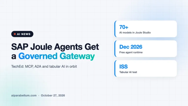 SAP Joule Agents Get a Governed Gateway, and a Tabular AI Model Heads to Space