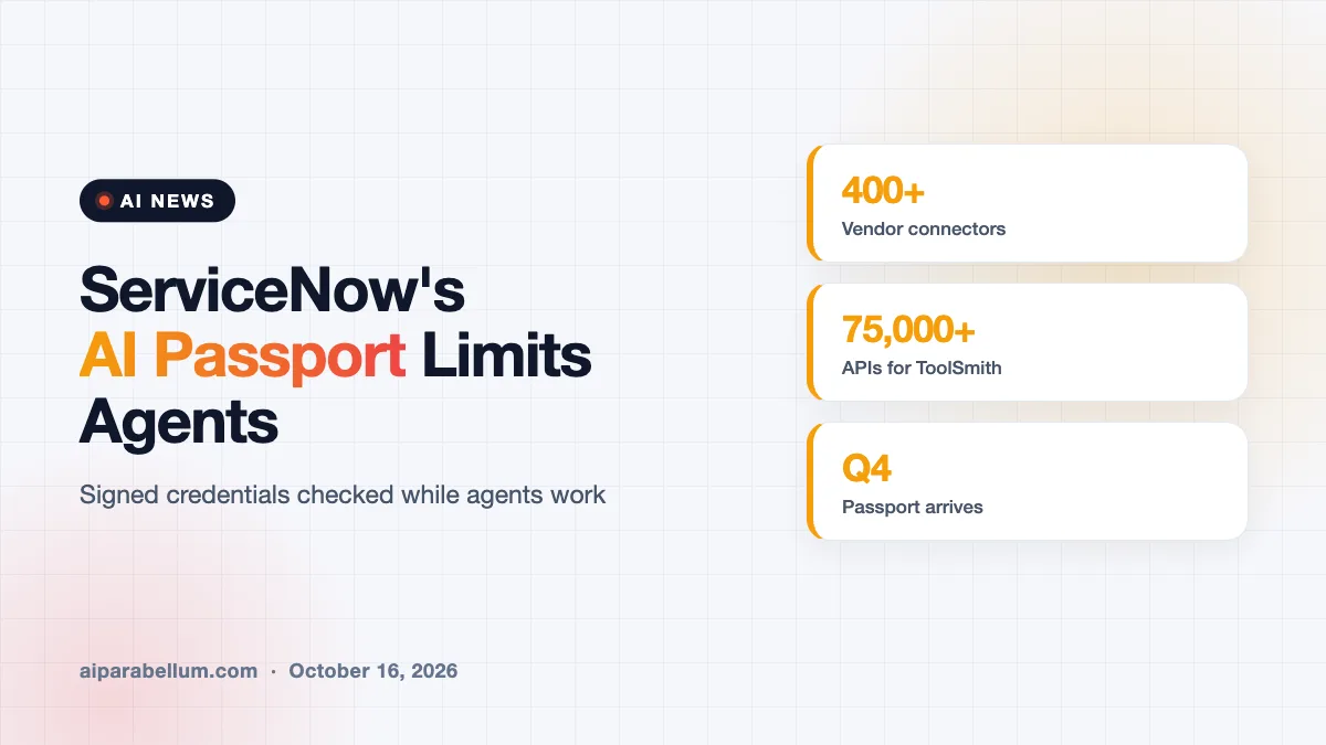 ServiceNow’s AI Passport Puts Hard Limits on What AI Agents Can Do